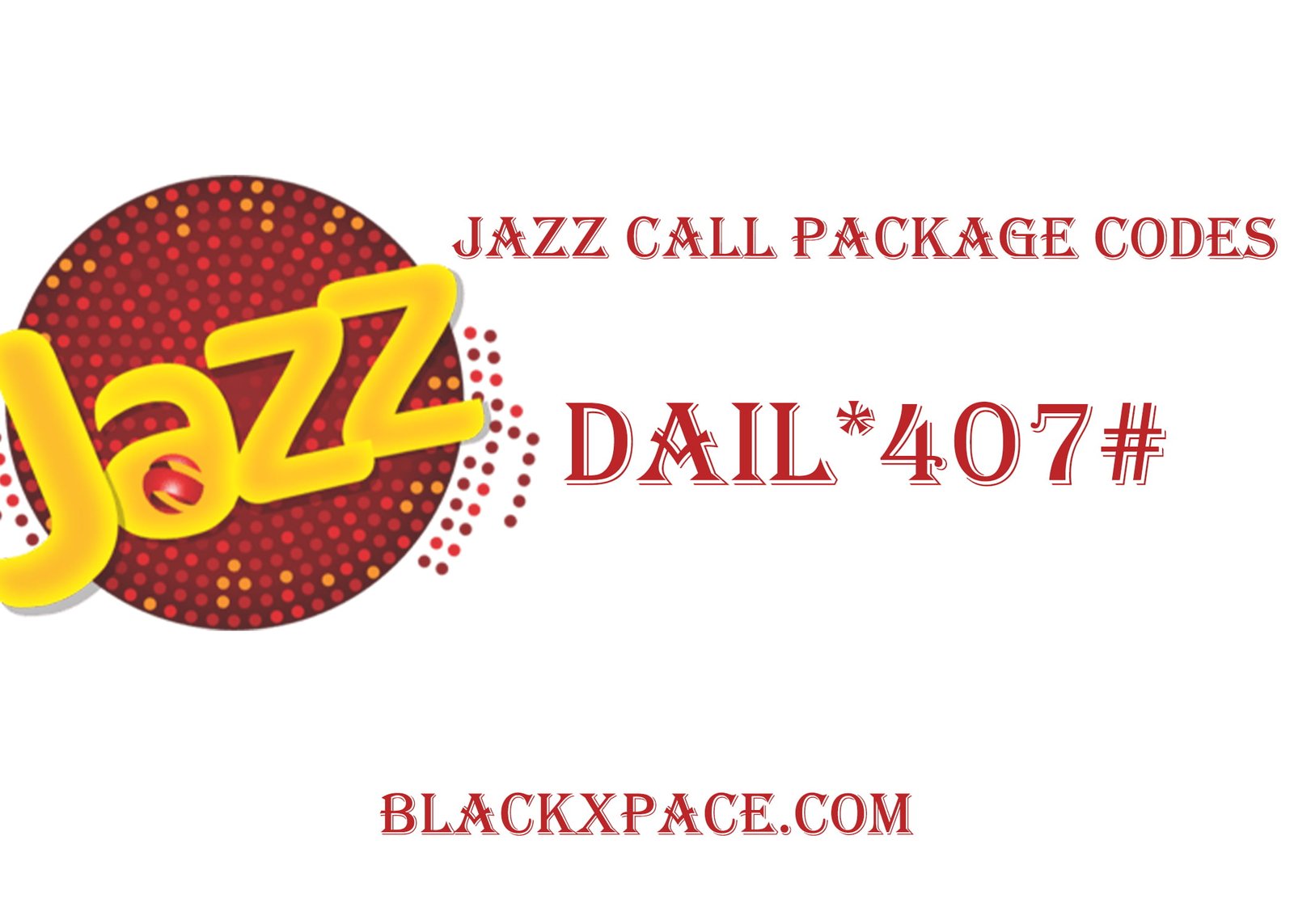 Jazz Call Package Codes Daily and weekly Packages